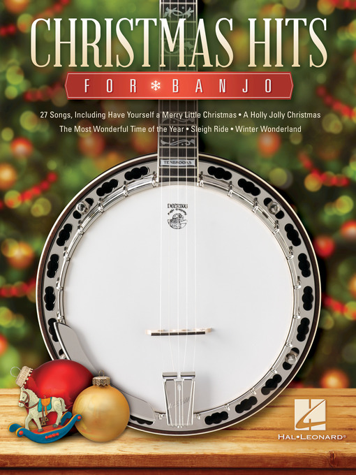 Détails du titre pour Christmas Hits for Banjo par Hal Leonard Corp. - Disponible